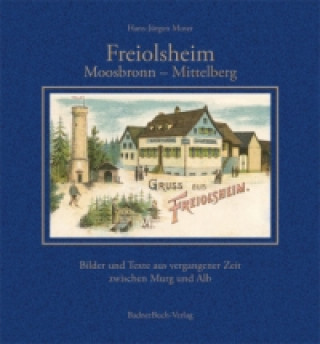 Freiolsheim - Moosbronn - Mittelberg