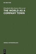 World as a Company Town