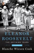 Eleanor Roosevelt Volume II Defining Yea