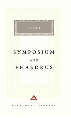 Symposium and Phaedrus