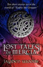 Lost Tales of Mercia