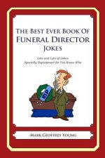 Best Ever Book of Funeral Director Jokes