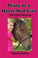 Diary of a Horse Mad Girl