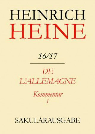 Saekularausgabe 2. Abteilung - Heines Werke in Francoesischer Sprache