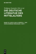 Ulrich Von Lilienfeld - 'Das Zwoelfjahrige Moenchlein'