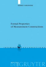 Formal Properties of Measurement Constructions
