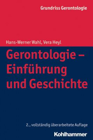 Gerontologie - Einführung und Geschichte