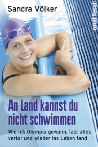 An Land kannst du nicht schwimmen