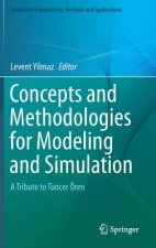 Concepts and Methodologies for Modeling and Simulation