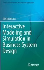 Interactive Modeling and Simulation in Business System Design