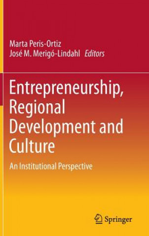 Entrepreneurship, Regional Development and Culture
