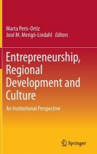 Entrepreneurship, Regional Development and Culture