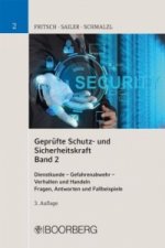 Geprüfte Schutz- und Sicherheitskraft, Band 1. Bd.1