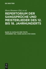 Katalog Der Texte. Jungerer Teil. Hans Sachs (1701-3400)