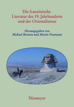 Franzoesische Literatur Des 19. Jahrhunderts Und Der Orientalismus