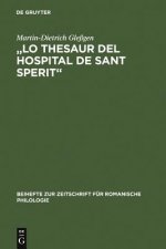 Lo Thesaur del Hospital de Sant Sperit