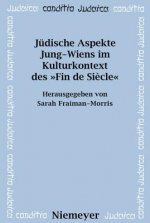 Judische Aspekte Jung-Wiens im Kulturkontext des 