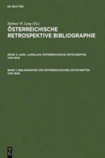 Bibliographie Der OEsterreichischen Zeitschriften 1704-1850