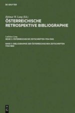 Bibliographie Der OEsterreichischen Zeitschriften 1704-1850