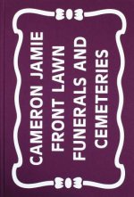 Front Lawn Funerals and Cemeteries