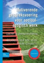Motiverende Gespreksvoering Voor Sociaalagogisch Werk