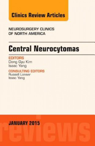 Central Neurocytomas, an Issue of Neurosurgery Clinics of No