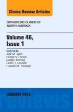 VOLUME 46 ISSUE 1 AN ISSUE OF ORTHOPEDIC
