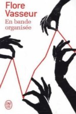En bande organisee