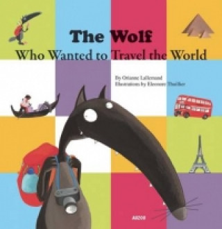 Wolf Who Wanted to Travel the World
