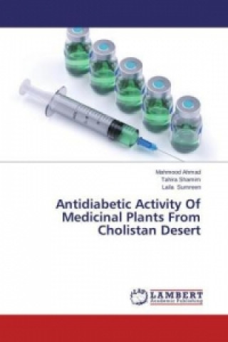 Antidiabetic Activity Of Medicinal Plants From Cholistan Desert