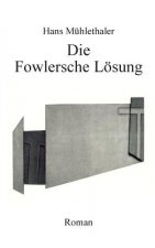 Fowlersche Loesung