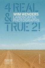 Wim Wenders: 4 Real and True 2!