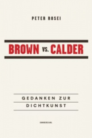 Brown vs. Calder