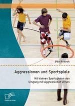 Aggressionen und Sportspiele