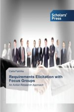 Requirements Elicitation with Focus Groups