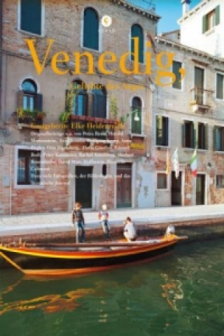 Venedig, Geliebte des Auges