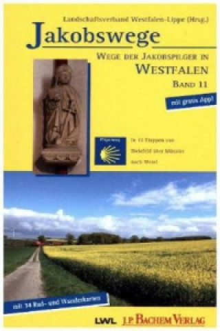 Wege der Jakobspilger in Westfalen