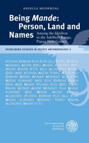 Being Mande: Person, Land and Names