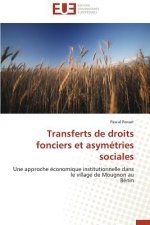 Transferts de Droits Fonciers Et Asym tries Sociales