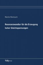 Resonanzwandler für die Erzeugung hoher Gleichspannungen