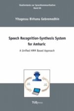 Speech Recognition-Synthesis System for Amharic