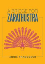 Bridge for Zarathustra