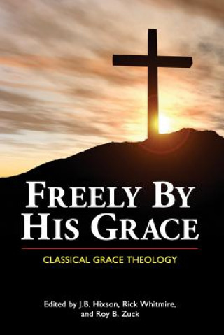 Freely by His Grace