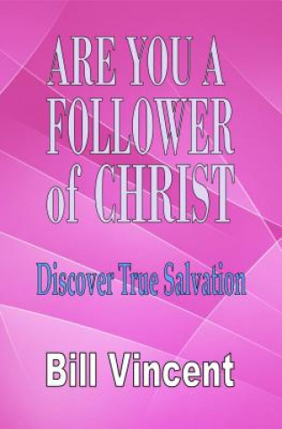 Are You a Follower of Jesus Christ