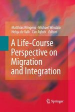 Life-Course Perspective on Migration and Integration