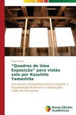 Quadros de Uma Exposicao para violao solo por Kazuhito Yamashita
