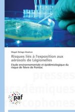 Risques Lies A l'Exposition Aux Aerosols de Legionelles