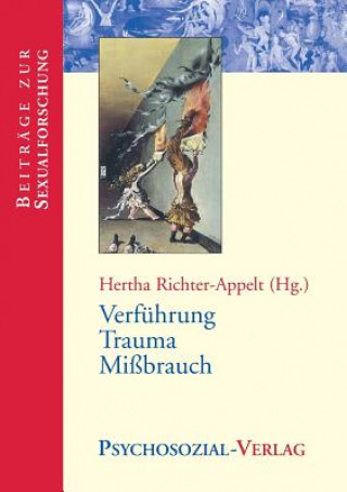 Verfuhrung - Trauma - Missbrauch