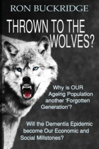 Thrown to the Wolves?
