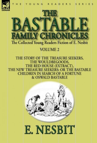 Collected Young Readers Fiction of E. Nesbit-Volume 2
